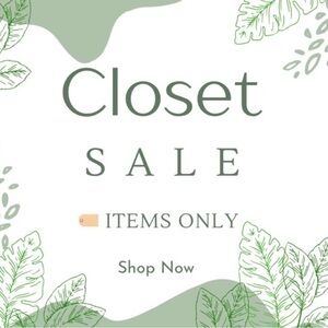 CLOSET SALE!